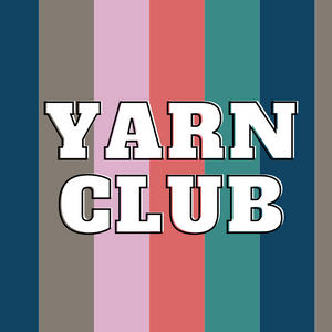 Yarn Club!